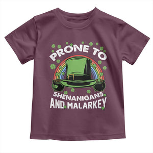 Funny St Patricks Day Toddler T Shirt Prone To Shenanigans And Malarkey Leprechaun Hat Rainbow TS02 Maroon Print Your Wear