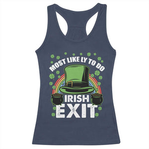 Funny St Patricks Day Drinking Racerback Tank Top Most Likely To Do Irish Exit Leprechaun Hat Rainbow TS02 Navy Print Your Wear