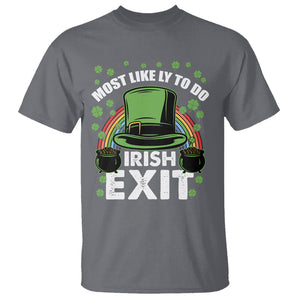 Funny St. Patricks Day Drinking T Shirt Most Likely To Do Irish Exit Leprechaun Hat Rainbow TS02 Charcoal Printyourwear