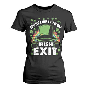 Funny St Patricks Day Drinking T Shirt For Women Most Likely To Do Irish Exit Leprechaun Hat Rainbow TS02 Black Print Your Wear