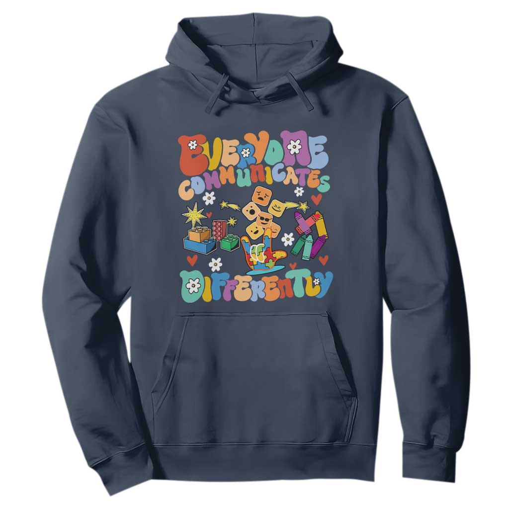 Autism Acceptance Sped Teacher Hoodie Everyone Communicates Differently Special Education TS02 Navy Printyourwear
