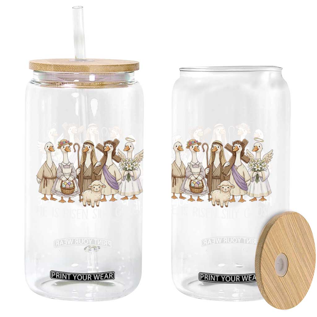 Funny Christian Easter He Is Risen Silly Goose Glass Can Cute Faith-Based Geese Parody Gift with Jesus TS02 Print Your Wear