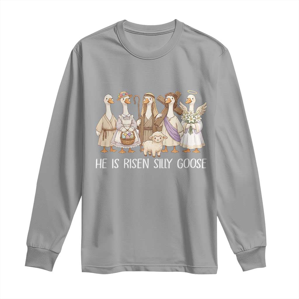 Funny Christian Easter He Is Risen Silly Goose Long Sleeve Shirt Cute Faith-Based Geese Parody Gift with Jesus TS02 Sport Gray Print Your Wear