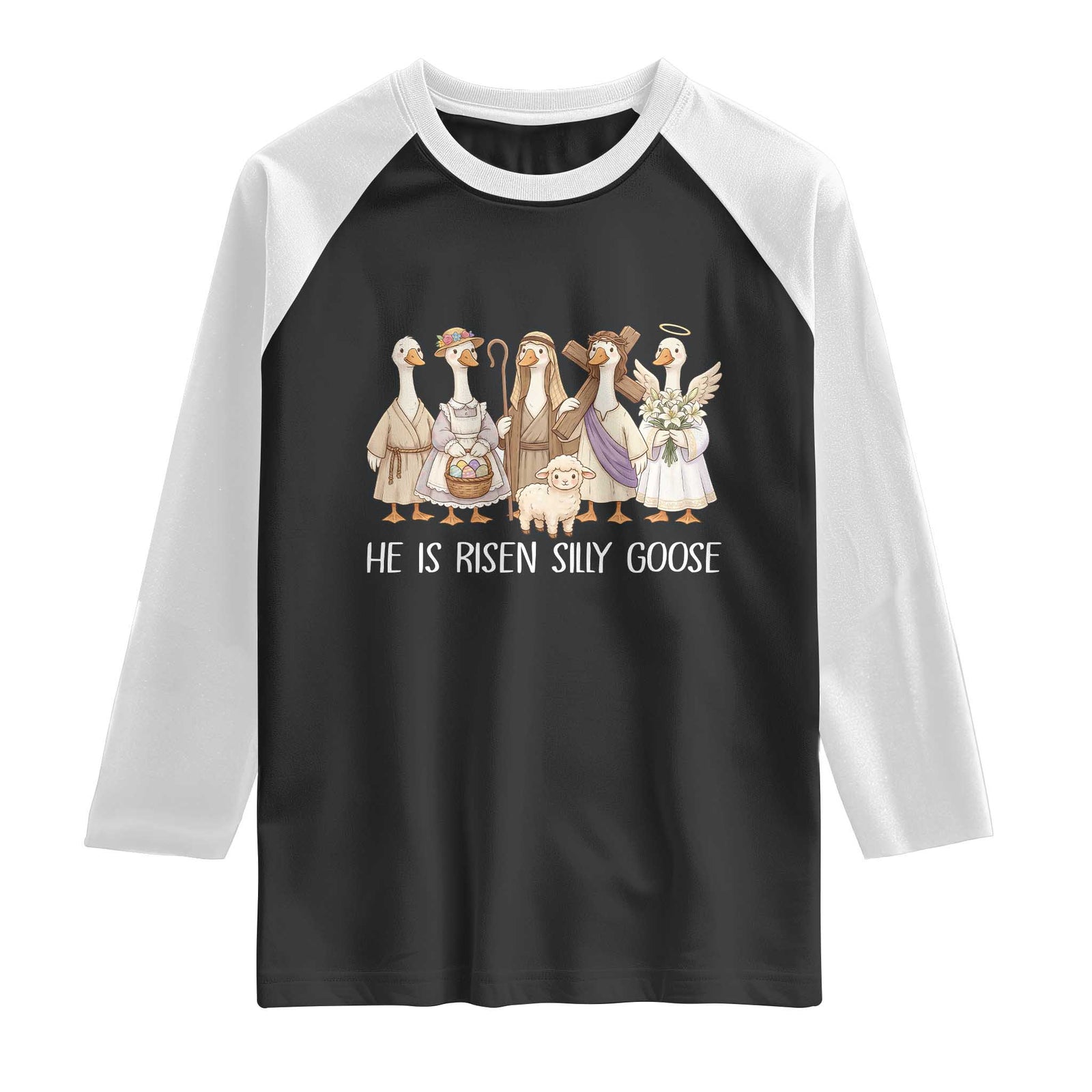 Funny Christian Easter He Is Risen Silly Goose Raglan Shirt Cute Faith-Based Geese Parody Gift with Jesus TS02 Black White Print Your Wear