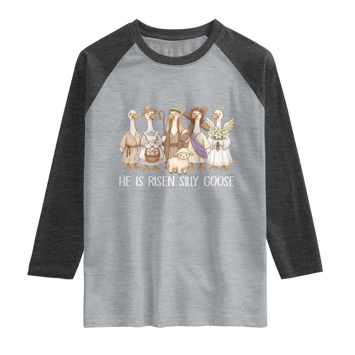 Funny Christian Easter He Is Risen Silly Goose Raglan Shirt Cute Faith-Based Geese Parody Gift with Jesus TS02 Heather Gray Heather Charcoal Print Your Wear