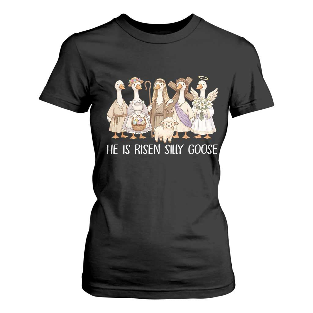 Funny Christian Easter He Is Risen Silly Goose T Shirt For Women Cute Faith-Based Geese Parody Gift with Jesus TS02 Black Print Your Wear