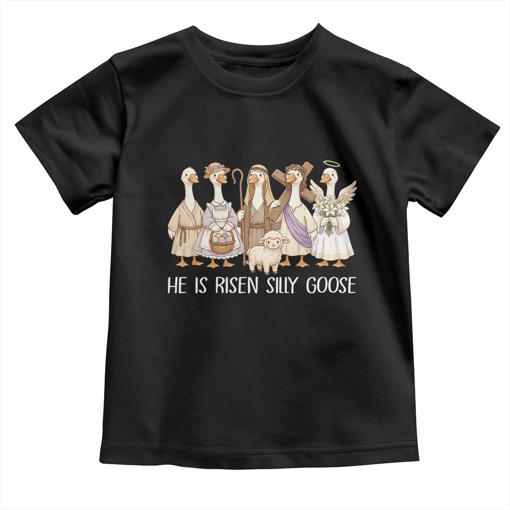 Funny Christian Easter He Is Risen Silly Goose Toddler T Shirt Cute Faith-Based Geese Parody Gift with Jesus TS02 Black Print Your Wear