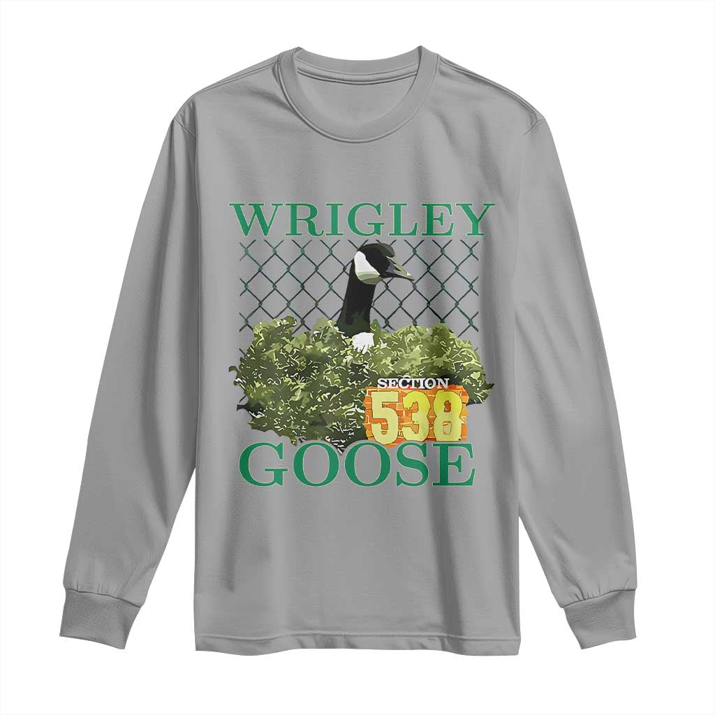 Funny Wrigley Goose Long Sleeve Shirt Section 538 Chicago TS02 Sport Gray Print Your Wear