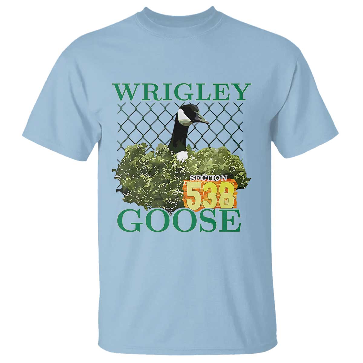 Funny Wrigley Goose T Shirt Section 538 Chicago TS02 Light Blue Print Your Wear