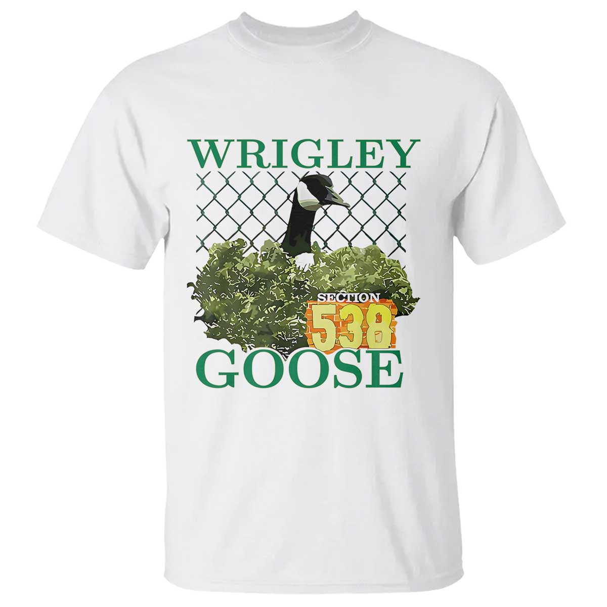 Funny Wrigley Goose T Shirt Section 538 Chicago TS02 White Print Your Wear