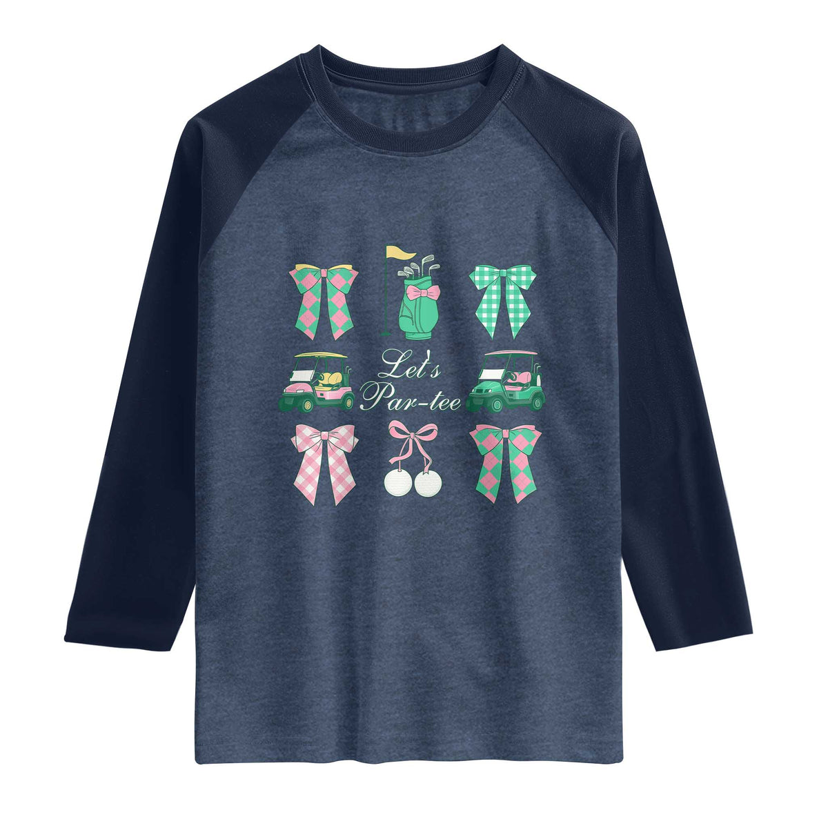 Lets Par-tee Coquette Golf Bows Raglan Shirt Preppy Pink and Green Golf Cart n Bag Golfing Lover Club TS02 Heather Denim Navy Print Your Wear
