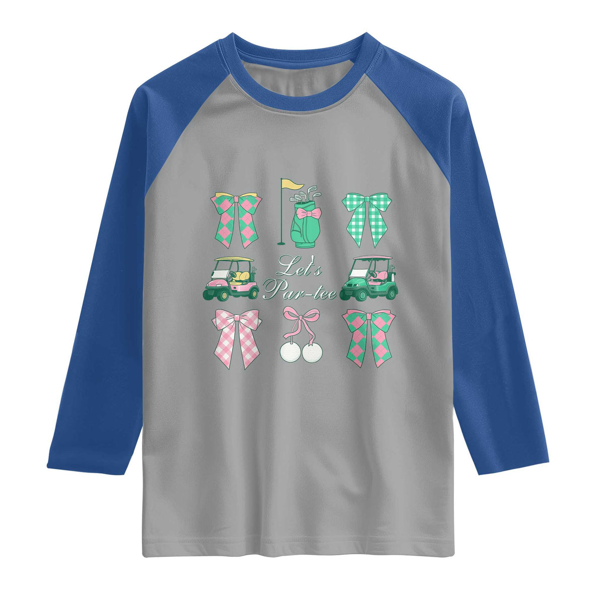 Lets Par-tee Coquette Golf Bows Raglan Shirt Preppy Pink and Green Golf Cart n Bag Golfing Lover Club TS02 Sport Gray Royal Print Your Wear