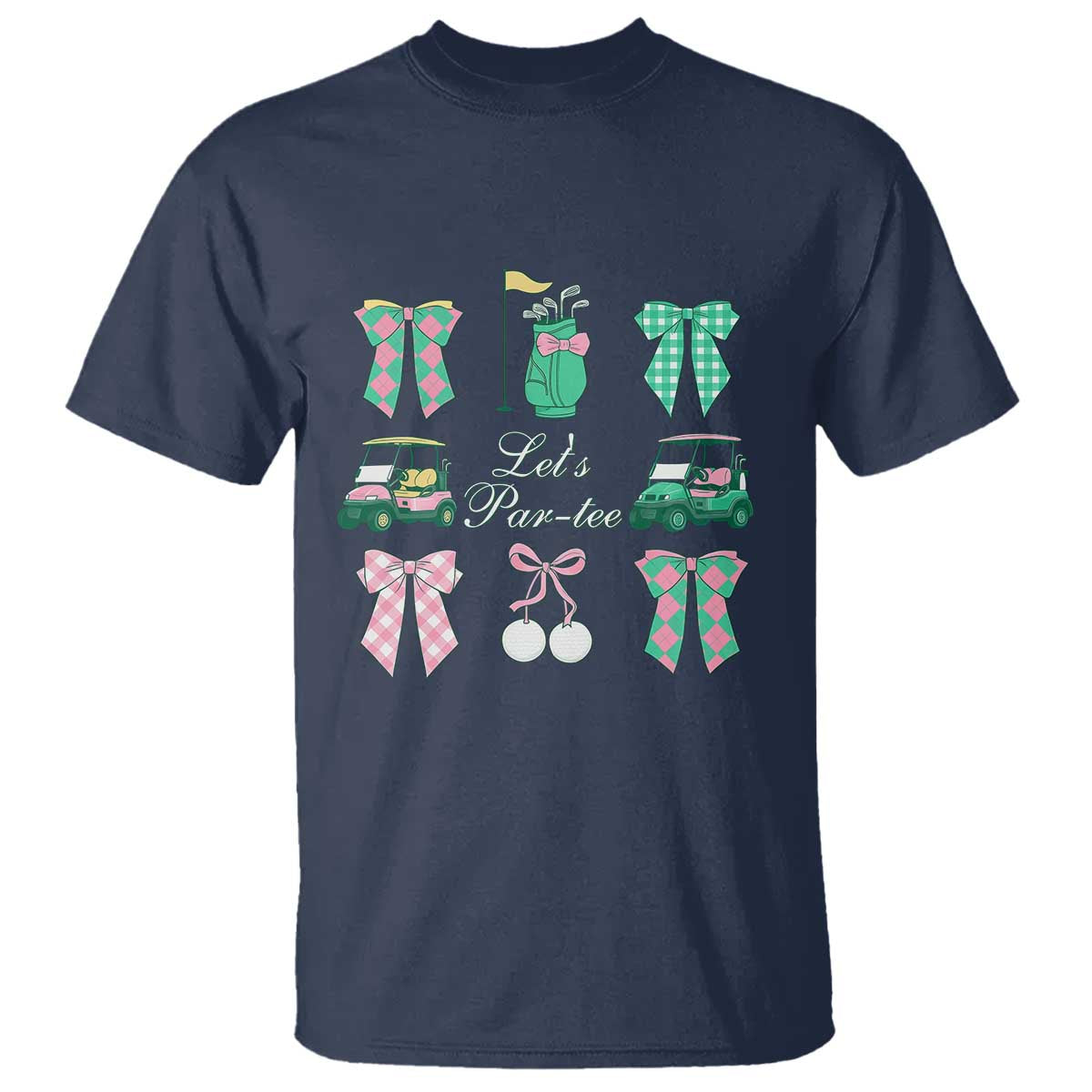 Lets Par-tee Coquette Golf Bows T Shirt Preppy Pink and Green Golf Cart n Bag Golfing Lover Club TS02 Navy Print Your Wear