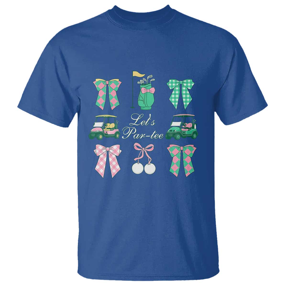 Lets Par-tee Coquette Golf Bows T Shirt Preppy Pink and Green Golf Cart n Bag Golfing Lover Club TS02 Royal Blue Print Your Wear