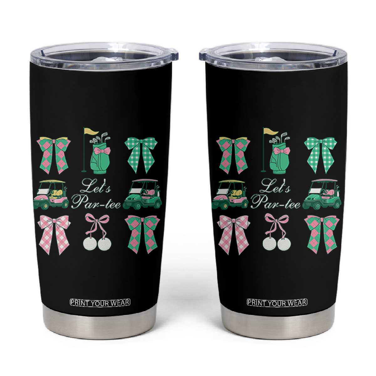 Lets Par-tee Coquette Golf Bows Tumbler Cup Preppy Pink and Green Golf Cart n Bag Golfing Lover Club TS02 Black Print Your Wear