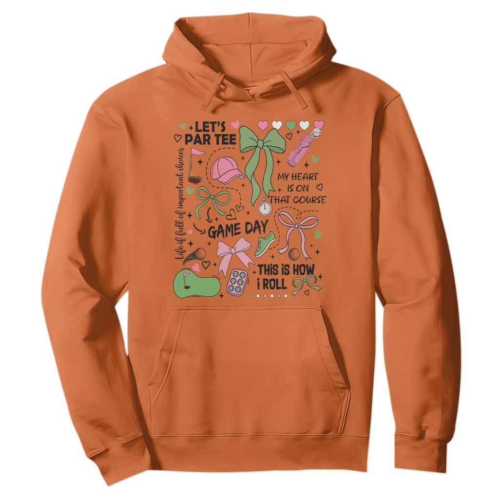 Lets Par-tee Coquette Golf Bows Hoodie Pink and Green Gear Girls Game Day Golfing Tradition TS02 Orange Print Your Wear