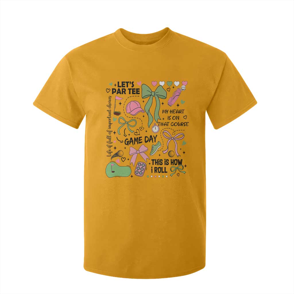 Lets Par-tee Coquette Golf Bows T Shirt For Kid Pink and Green Gear Girls Game Day Golfing Tradition TS02 Gold Print Your Wear