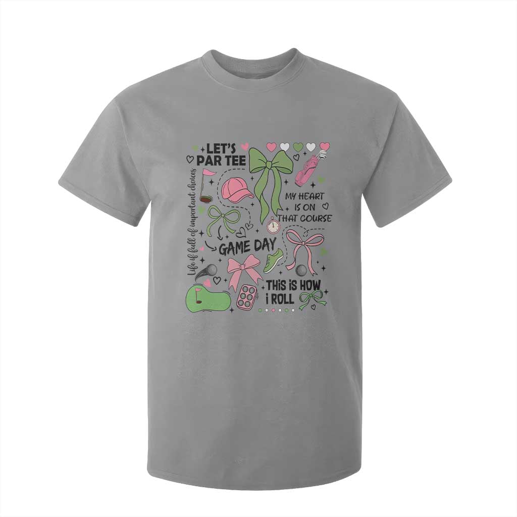 Lets Par-tee Coquette Golf Bows T Shirt For Kid Pink and Green Gear Girls Game Day Golfing Tradition TS02 Sport Gray Print Your Wear