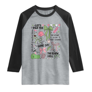 Lets Par-tee Coquette Golf Bows Raglan Shirt Pink and Green Gear Girls Game Day Golfing Tradition TS02 Heather Gray Black Print Your Wear