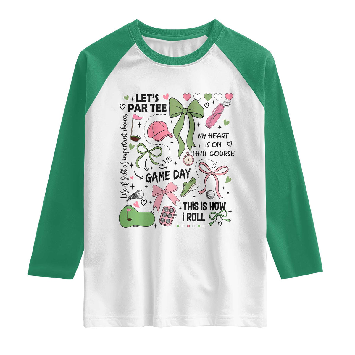 Lets Par-tee Coquette Golf Bows Raglan Shirt Pink and Green Gear Girls Game Day Golfing Tradition TS02 White Kelly Green Print Your Wear