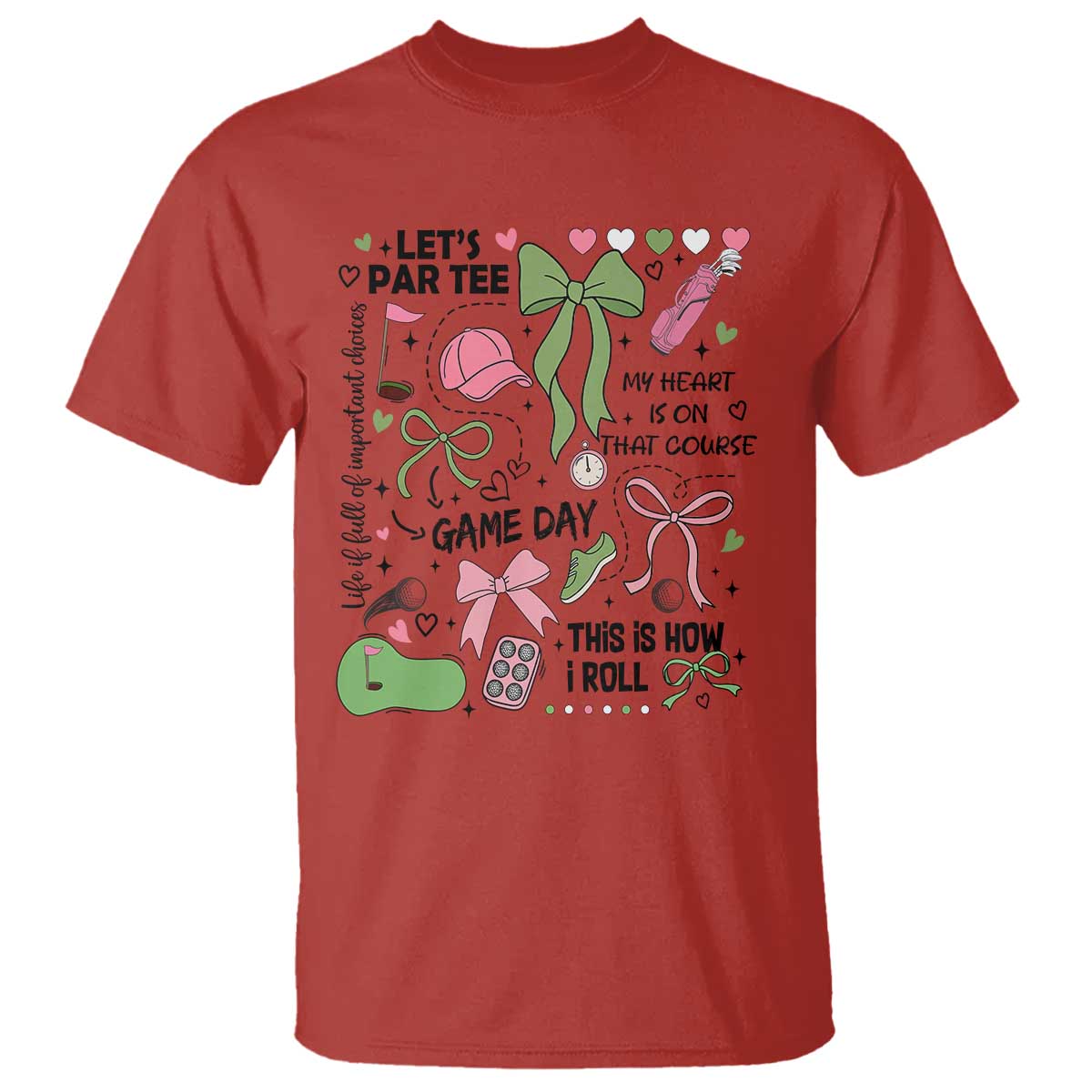 Lets Par-tee Coquette Golf Bows T Shirt Pink and Green Gear Girls Game Day Golfing Tradition TS02 Red Print Your Wear