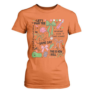 Lets Par-tee Coquette Golf Bows T Shirt For Women Pink and Green Gear Girls Game Day Golfing Tradition TS02 Orange Print Your Wear