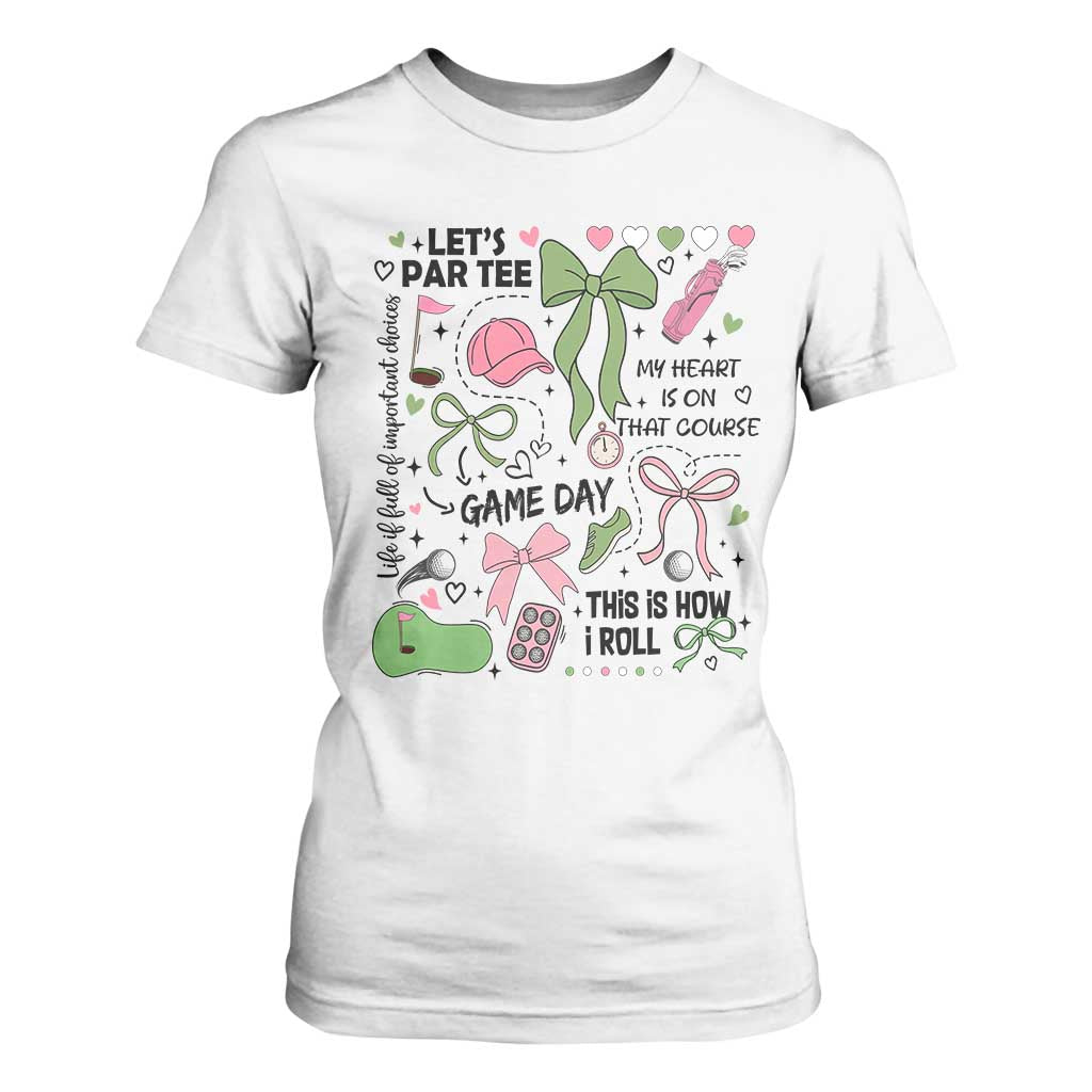 Lets Par-tee Coquette Golf Bows T Shirt For Women Pink and Green Gear Girls Game Day Golfing Tradition TS02 White Print Your Wear