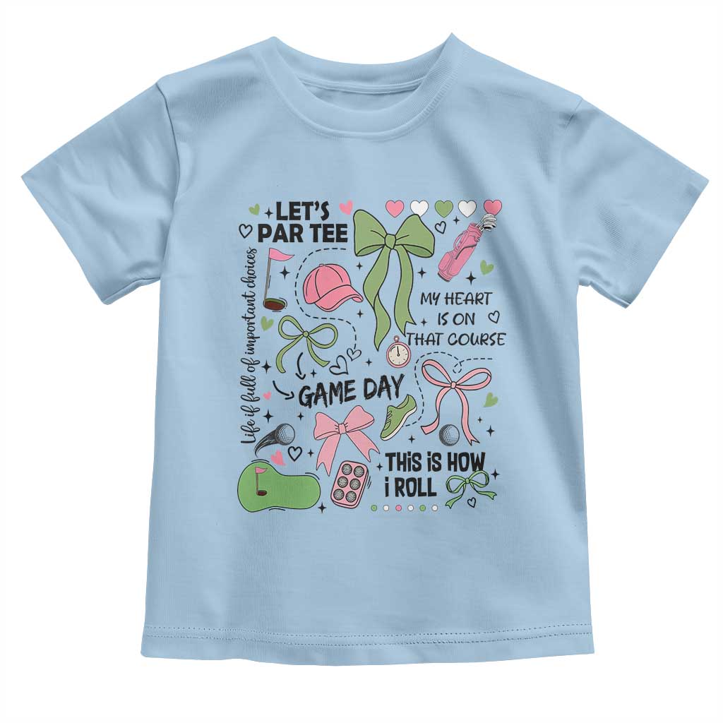 Lets Par-tee Coquette Golf Bows Toddler T Shirt Pink and Green Gear Girls Game Day Golfing Tradition TS02 Light Blue Print Your Wear