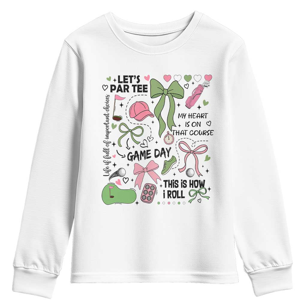 Lets Par-tee Coquette Golf Bows Youth Sweatshirt Pink and Green Gear Girls Game Day Golfing Tradition TS02 White Print Your Wear