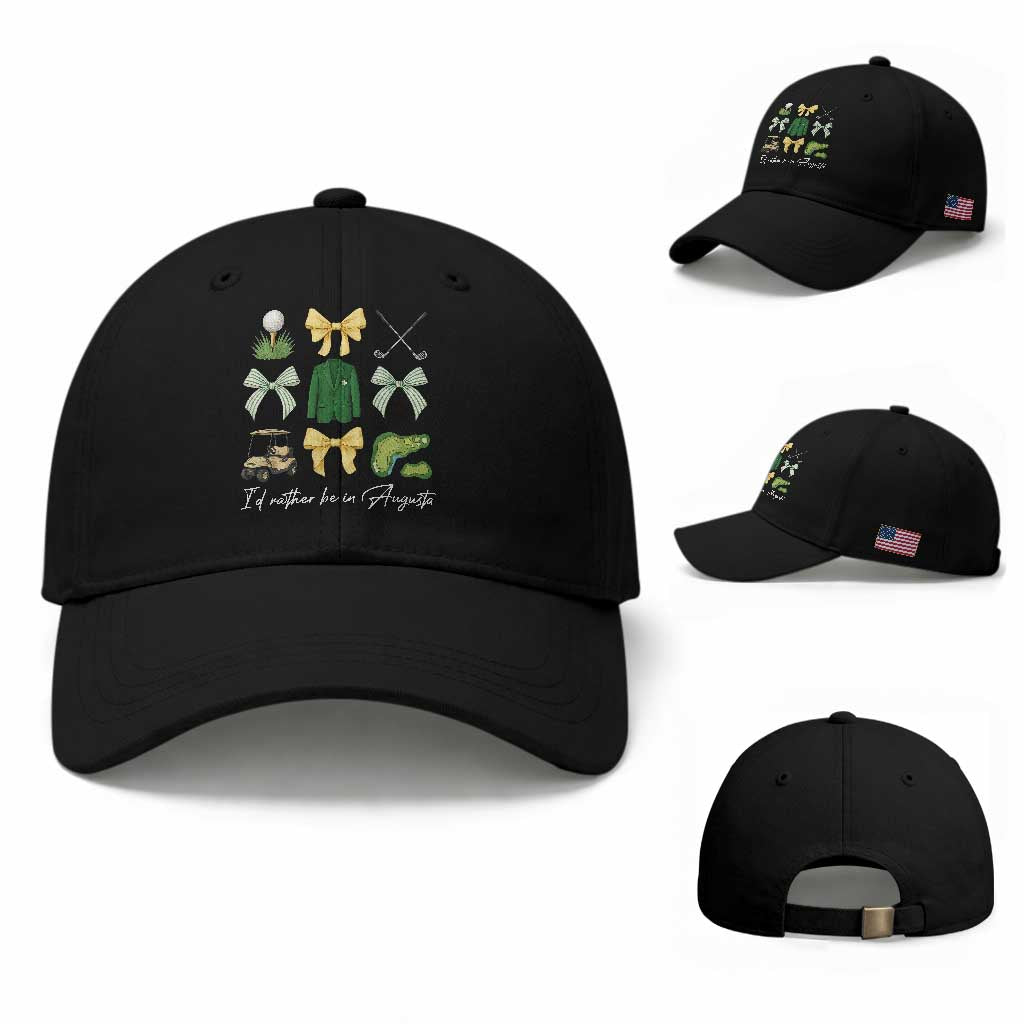 Funny Id Rather Be In Augusta Coquette Golfer Baseball Cap Georgia Golf Traditions Golfing Fan Aesthetic TS02 Baseball Cap Universal Fit Black Print Your Wear
