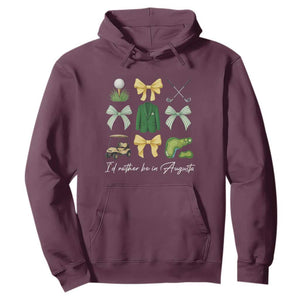 Funny Id Rather Be In Augusta Coquette Golfer Hoodie Georgia Golf Traditions Golfing Fan Aesthetic TS02 Maroon Print Your Wear