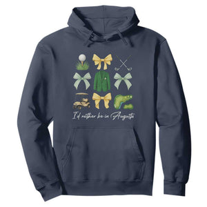 Funny Id Rather Be In Augusta Coquette Golfer Hoodie Georgia Golf Traditions Golfing Fan Aesthetic TS02 Navy Print Your Wear