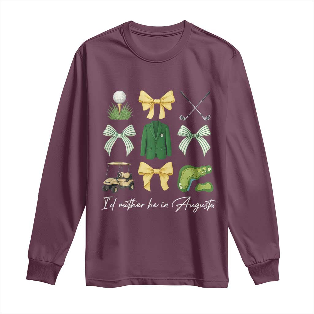 Funny Id Rather Be In Augusta Coquette Golfer Long Sleeve Shirt Georgia Golf Traditions Golfing Fan Aesthetic TS02 Maroon Print Your Wear