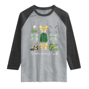 Funny Id Rather Be In Augusta Coquette Golfer Raglan Shirt Georgia Golf Traditions Golfing Fan Aesthetic TS02 Heather Gray Heather Charcoal Print Your Wear