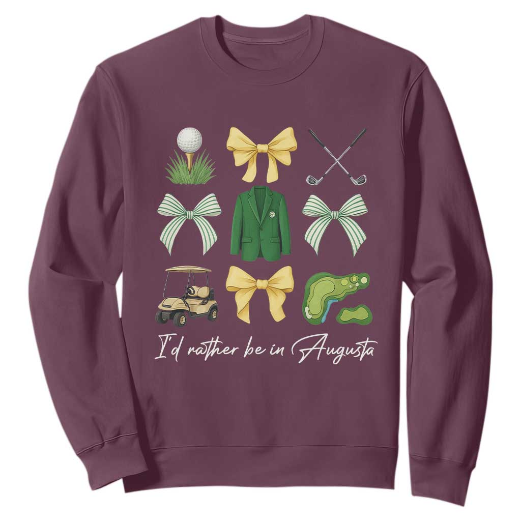 Funny Id Rather Be In Augusta Coquette Golfer Sweatshirt Georgia Golf Traditions Golfing Fan Aesthetic TS02 Maroon Print Your Wear