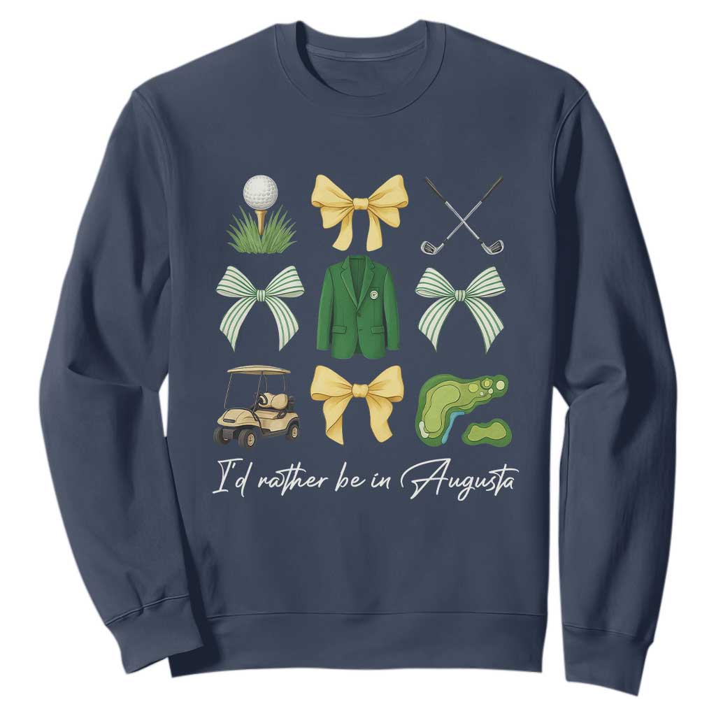 Funny Id Rather Be In Augusta Coquette Golfer Sweatshirt Georgia Golf Traditions Golfing Fan Aesthetic TS02 Navy Print Your Wear