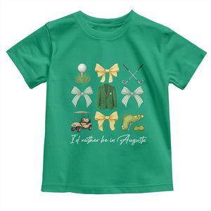 Funny Id Rather Be In Augusta Coquette Golfer Toddler T Shirt Georgia Golf Traditions Golfing Fan Aesthetic TS02 Irish Green Print Your Wear