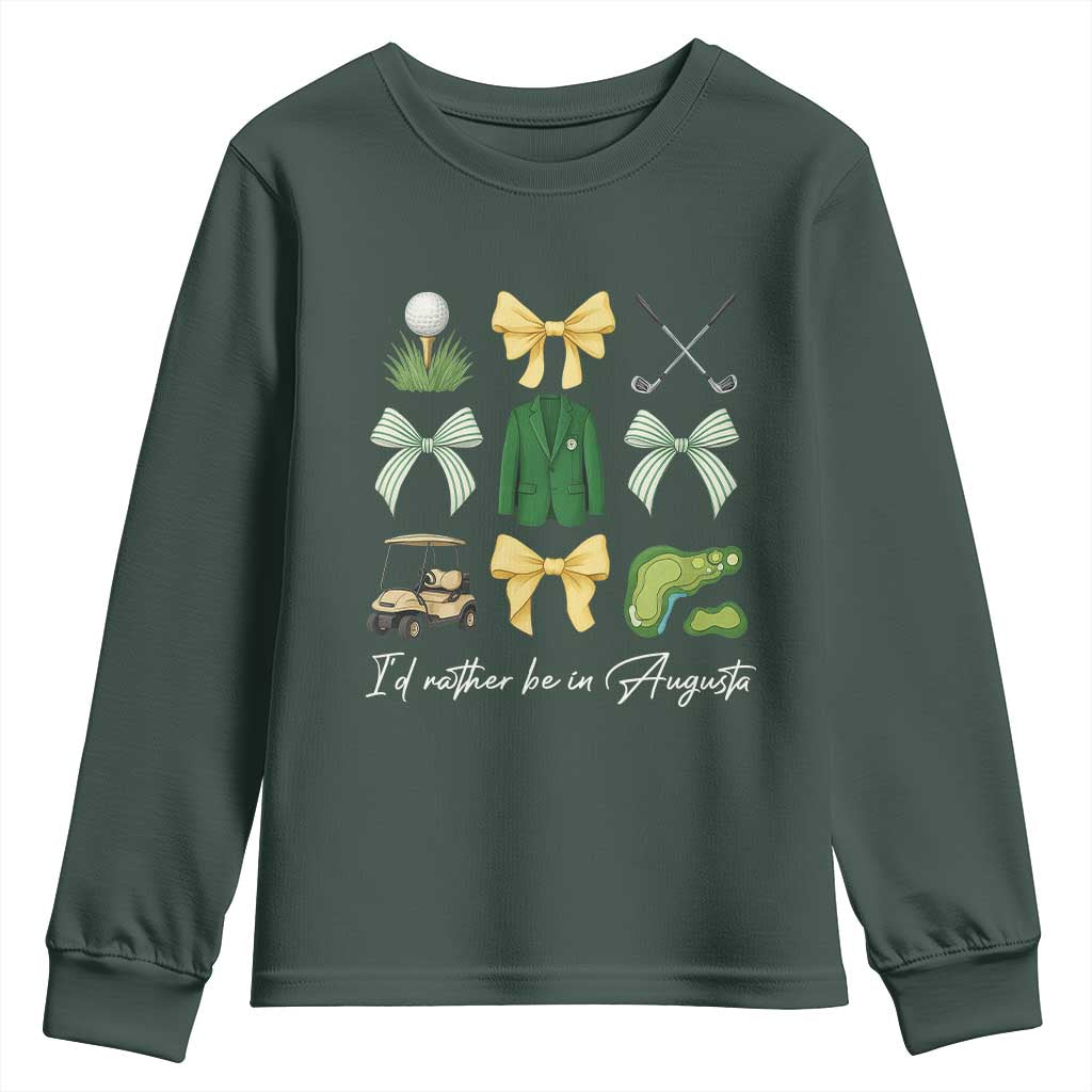 Funny Id Rather Be In Augusta Coquette Golfer Youth Sweatshirt Georgia Golf Traditions Golfing Fan Aesthetic TS02 Dark Forest Green Print Your Wear