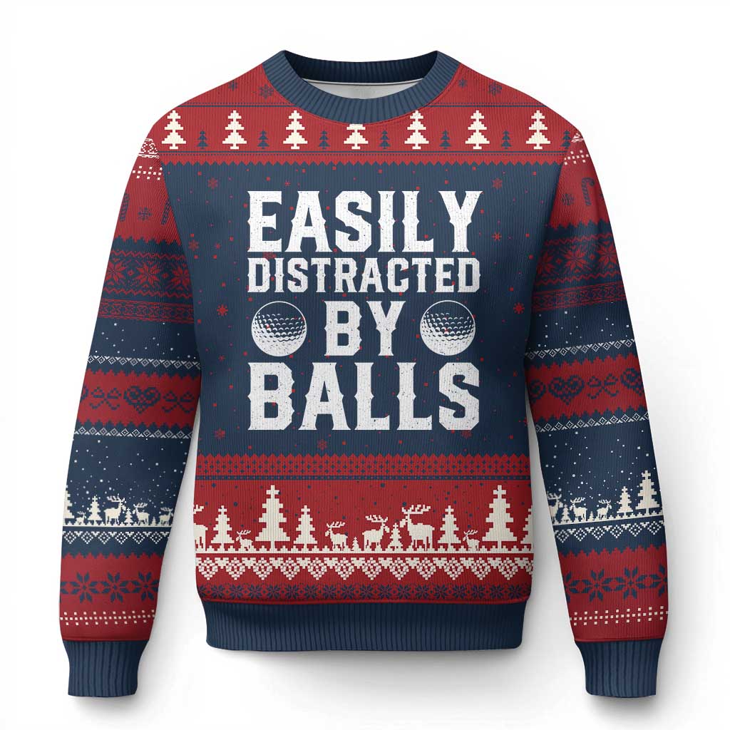 Easily Distracted By Balls Funny Golfer Ugly Christmas Sweater Sarcastic Golfing Humor for Golf Dads n Men TS02 Navy Red Print Your Wear