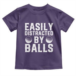 Easily Distracted By Balls Funny Golfer Toddler T Shirt Sarcastic Golfing Humor for Golf Dads n Men TS02 Purple Print Your Wear