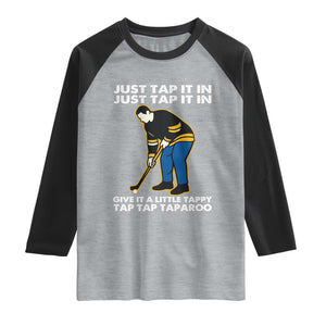 Just Tap It In Funny Golfer Raglan Shirt Tappy Tap Taparoo Putting Golfing Humor Retro Golf Lover TS02 Heather Gray Black Print Your Wear