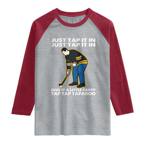 Just Tap It In Funny Golfer Raglan Shirt Tappy Tap Taparoo Putting Golfing Humor Retro Golf Lover TS02 Heather Gray Heather Red Print Your Wear