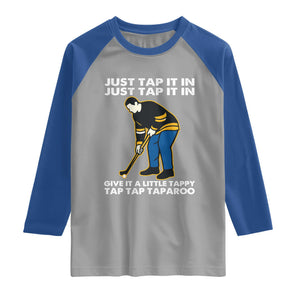 Just Tap It In Funny Golfer Raglan Shirt Tappy Tap Taparoo Putting Golfing Humor Retro Golf Lover TS02 Sport Gray Royal Print Your Wear