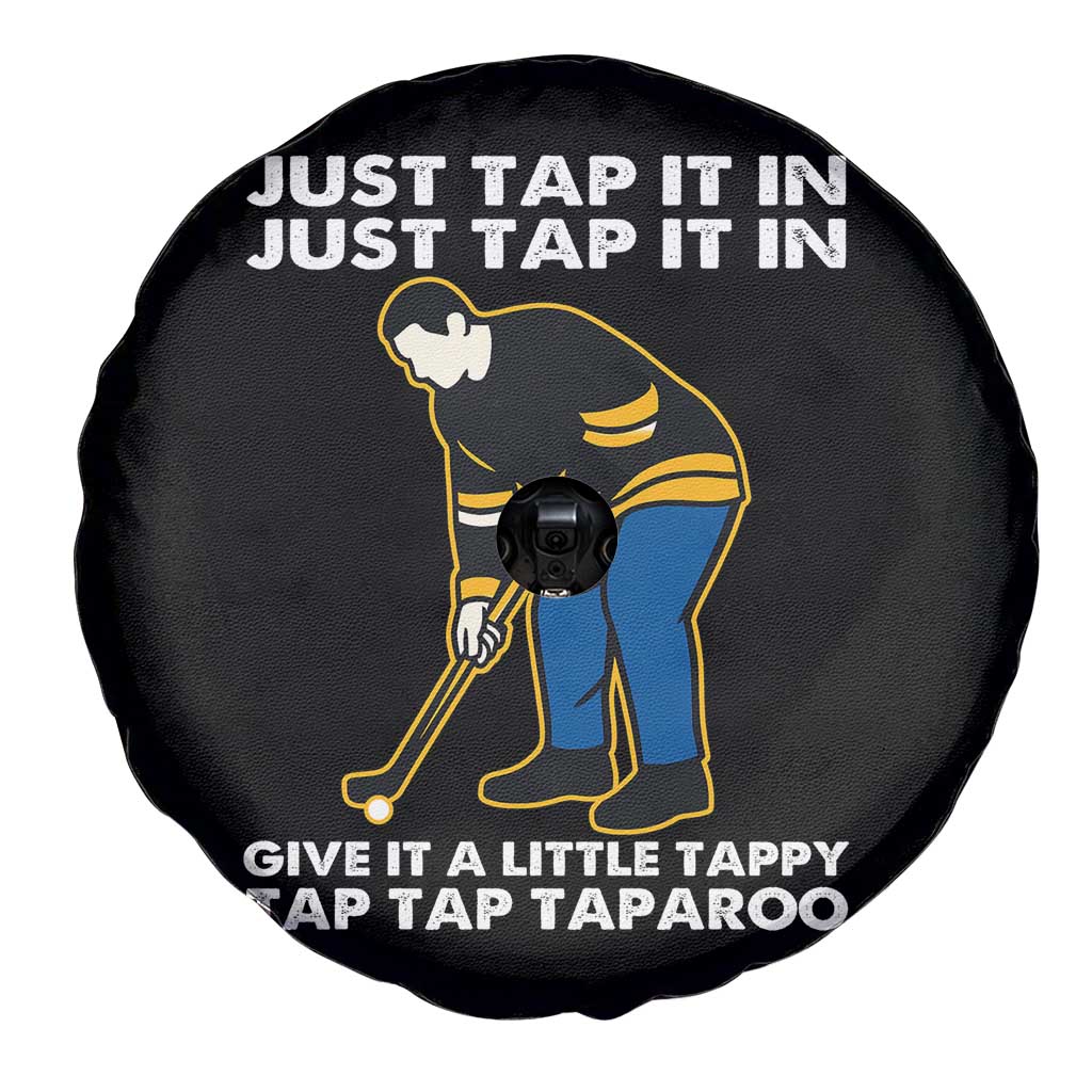 Just Tap It In Funny Golfer Spare Tire Cover Tappy Tap Taparoo Putting Golfing Humor Retro Golf Lover TS02 Print Your Wear