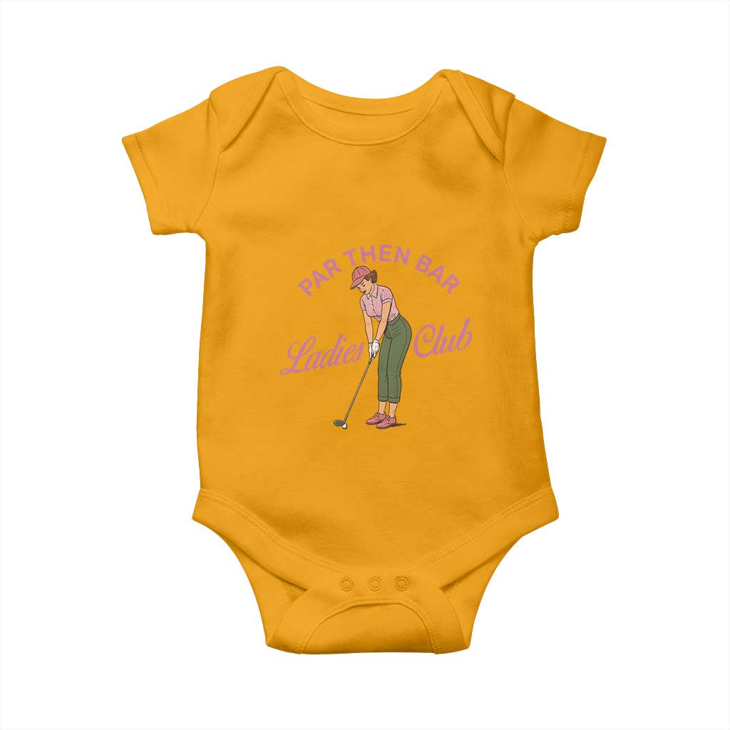 Par Then Bar Ladies Club Vintage Baby Onesie Retro Womens Golfing 19th Hole Humor Preppy Country TS02 Gold Print Your Wear
