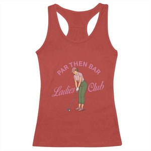 Par Then Bar Ladies Club Vintage Racerback Tank Top Retro Womens Golfing 19th Hole Humor Preppy Country TS02 Red Print Your Wear