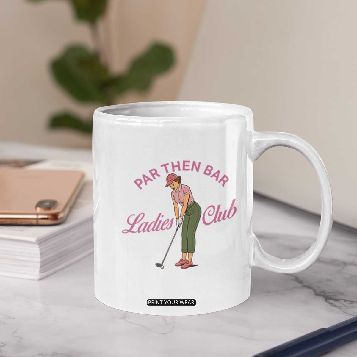Par Then Bar Ladies Club Vintage Coffee Mug Retro Womens Golfing 19th Hole Humor Preppy Country TS02 Print Your Wear