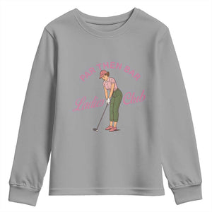 Par Then Bar Ladies Club Vintage Youth Sweatshirt Retro Womens Golfing 19th Hole Humor Preppy Country TS02 Sport Gray Print Your Wear