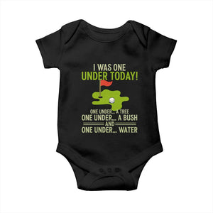 I Was One Under Today Funny Golf Humor Baby Onesie Sarcastic Golfer Joke Gift for Amateur Golfing Enthusiasts n Dads TS02 Black Print Your Wear