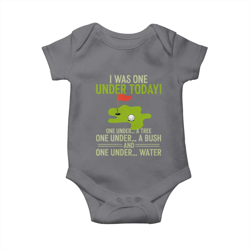 I Was One Under Today Funny Golf Humor Baby Onesie Sarcastic Golfer Joke Gift for Amateur Golfing Enthusiasts n Dads TS02 Charcoal Print Your Wear